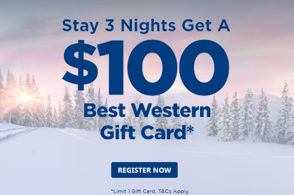 Read more about the article Limited Time Offer: Stay 3 Nights, Receive a $100 Best Western Gift Card!